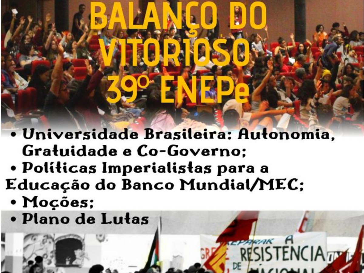 Boletim nº 007 da ExNEPe: Balanço do vitorioso 39º ENEPe