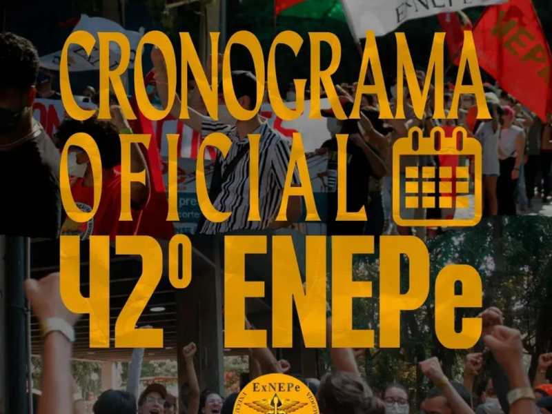 CRONOGRAMA DO 42° ENEPE EM MARINGÁ ESTÁ DISPONÍVEL!